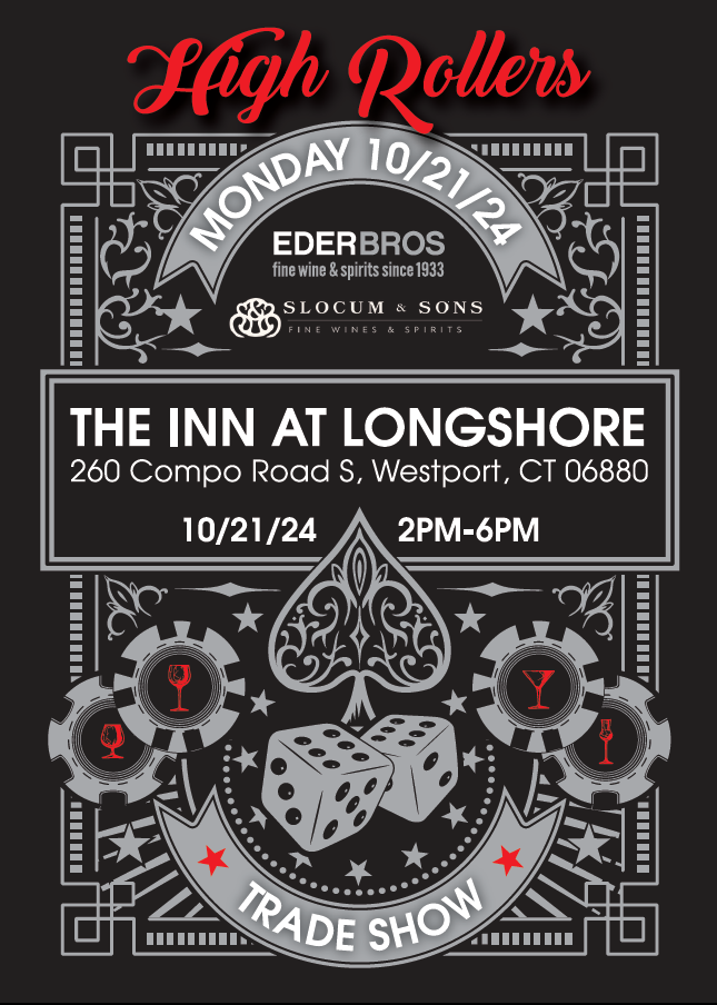 Oct. 21, 2024: Eder Bros./Slocum & Sons High Rollers Tasting (Trade Only Event)