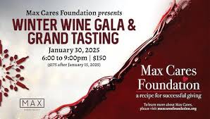 Jan. 30, 2025: Max’s Winter Wine Gala