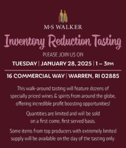 MS Walker Inventory Reduction Tasting (Trade Only) @ MS Walker | Warren | Rhode Island | United States