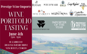 Prestige Wine Imports Portfolio Tasting (Trade Only) @ Il Gabbiano | New Haven | Connecticut | United States